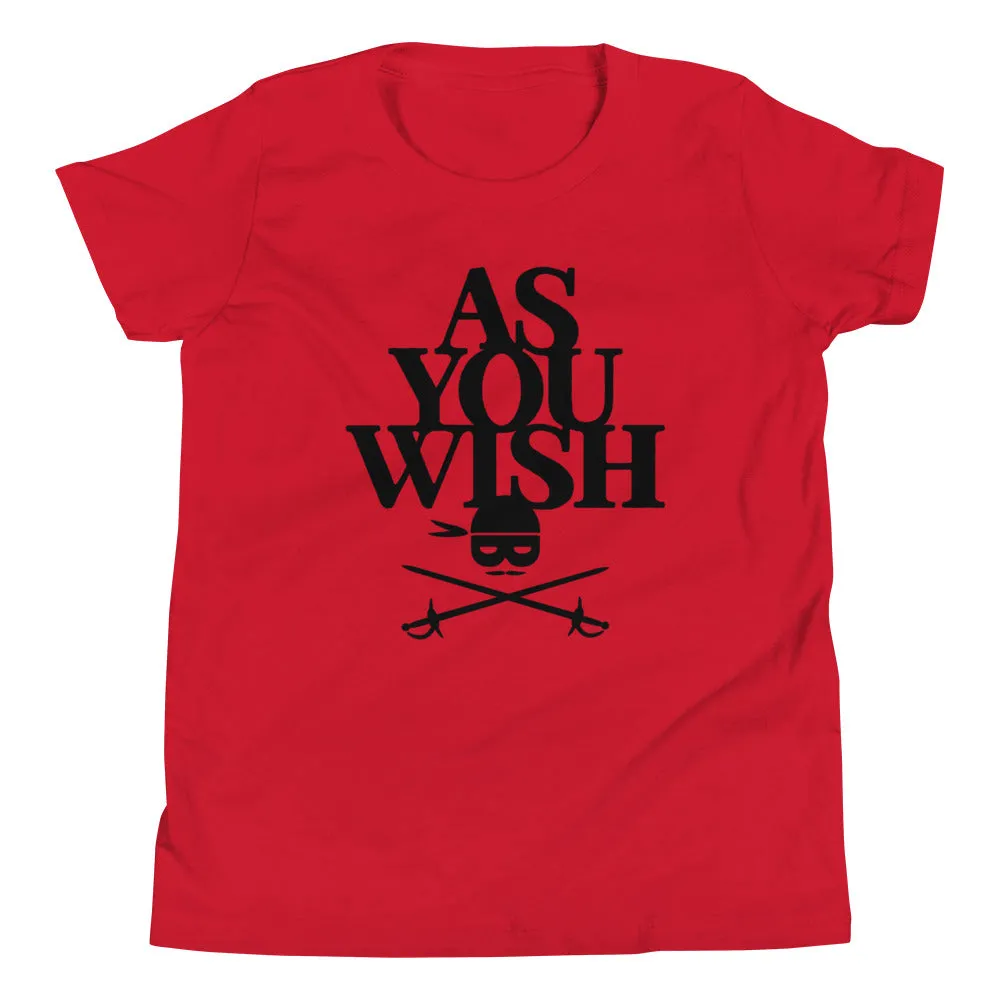 As You Wish Kid's Youth Tee