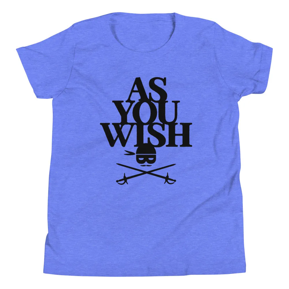 As You Wish Kid's Youth Tee