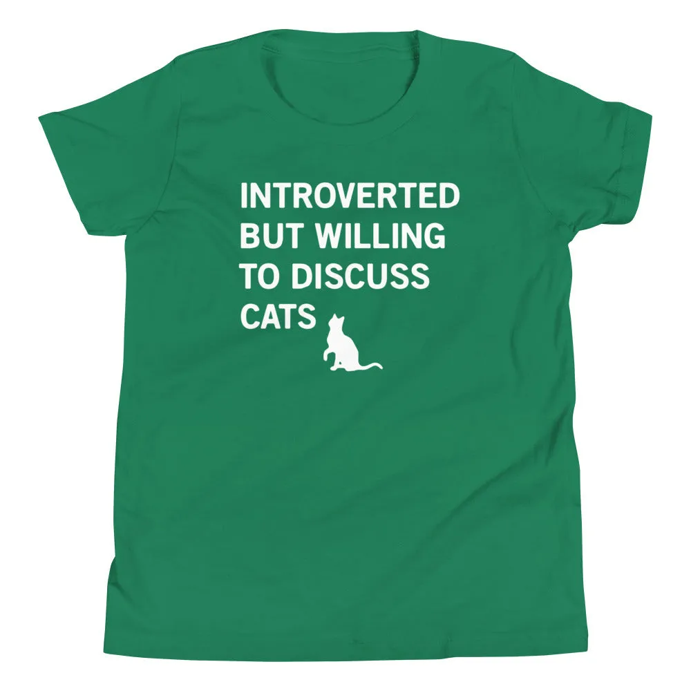 Introverted But Willing To Discuss Cats Kid's Youth Tee