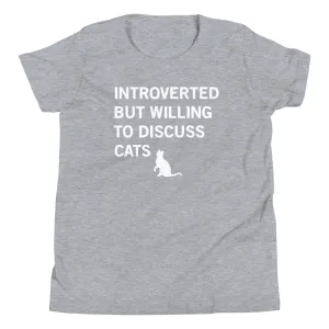 Introverted But Willing To Discuss Cats Kid's Youth Tee