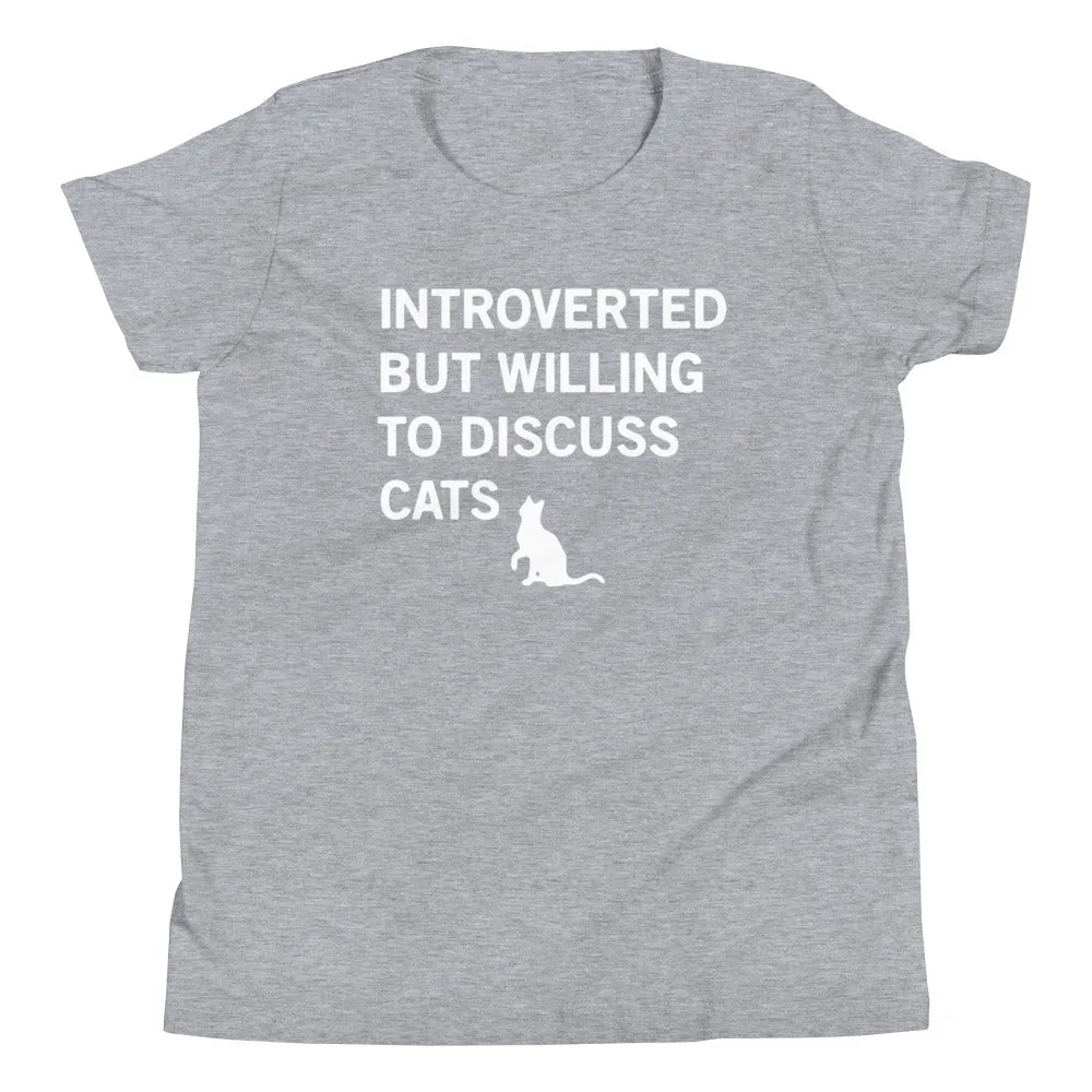 Introverted But Willing To Discuss Cats Kid's Youth Tee