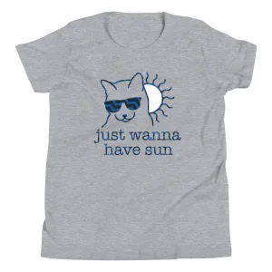 Just Wanna Have Sun Kid's Youth Tee