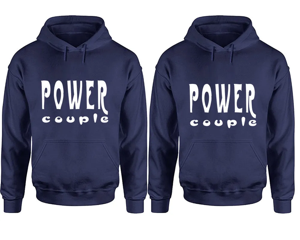 "Power Couple" Couple Matching Pullover Hoodies – Unisex Styles Sold Separately | Comfortable & Durable Design